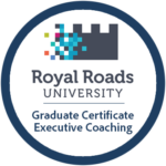 Badge: Royal Roads University Graduate Certificate in Executive Coaching
